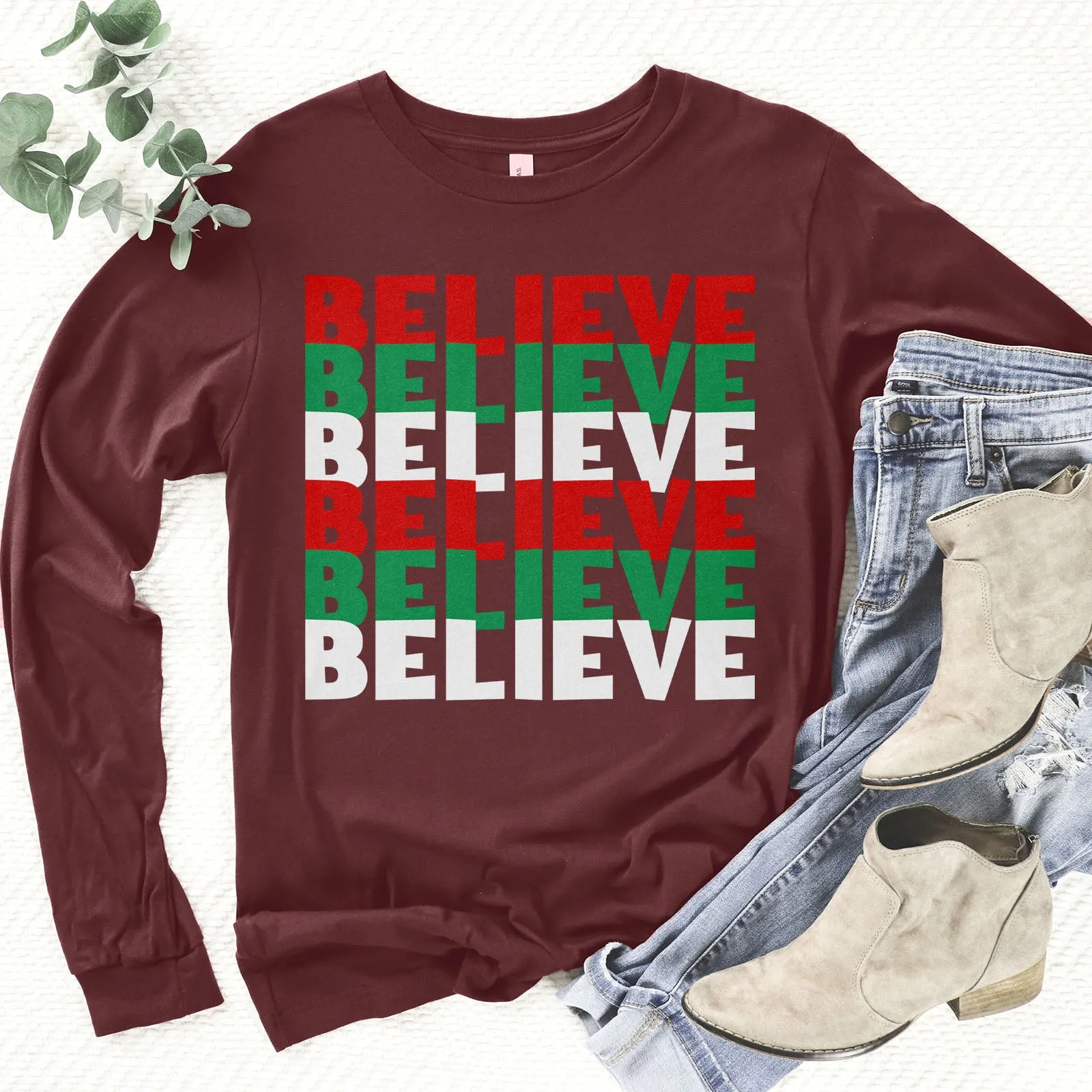 Believe Christmas Colors Long Sleeve