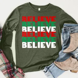 Believe Christmas Colors Long Sleeve