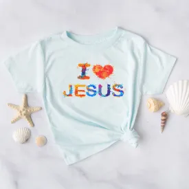 I Love Jesus Colorful Tee