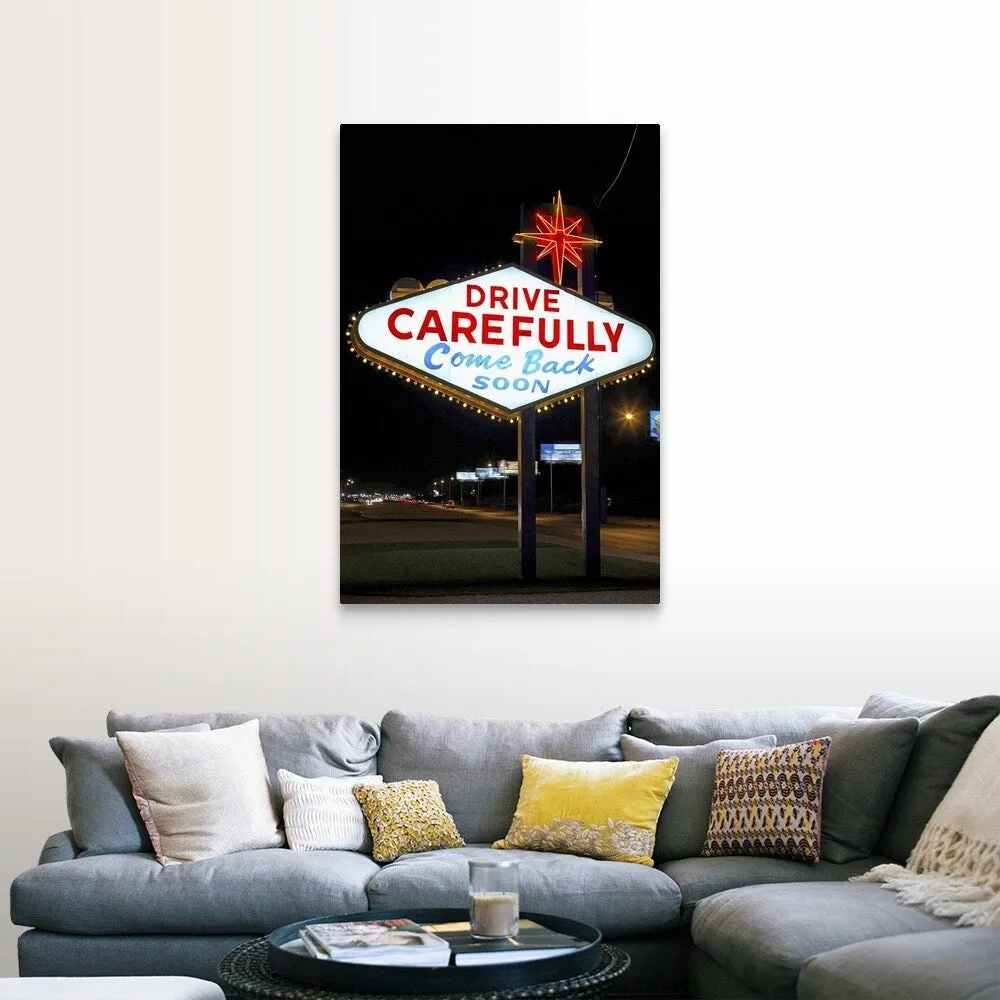 ""Drive carefully, come back soon" sign, Las Vegas, Nevada" Canvas Wall Art