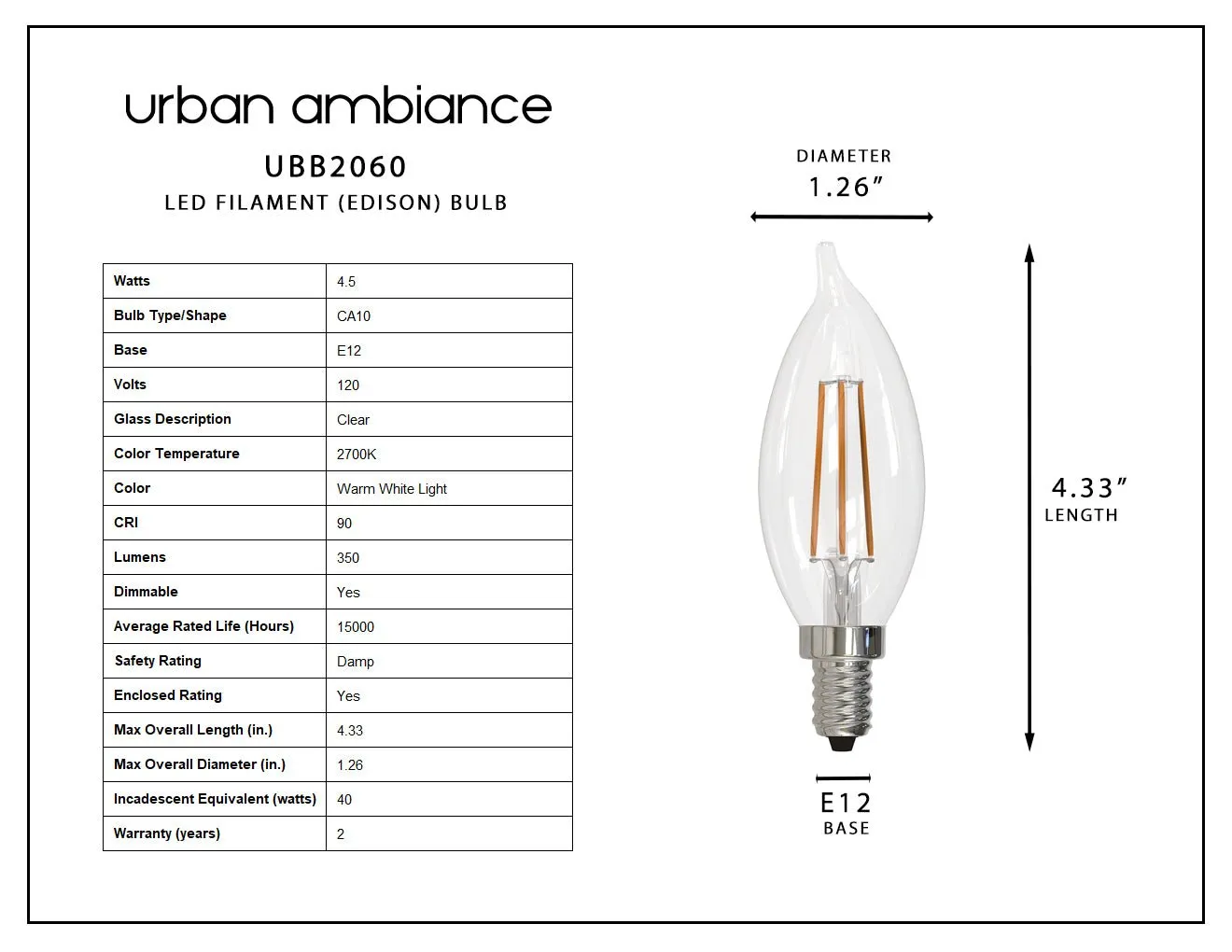 UBB2060 Luxury LED Bulbs, 40W Equivalent, Vintage Edison Style, CA10 Shape, E12 Base (candelabra base), 2700K (warm white) - 4 PACK